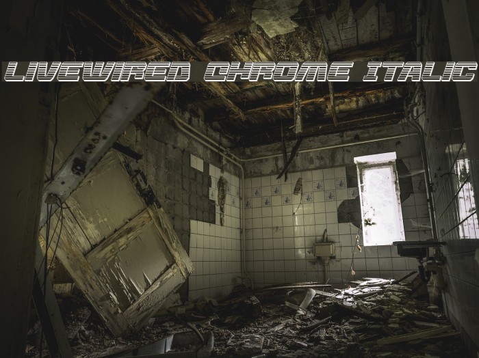 Livewired Chrome Italic Example 2