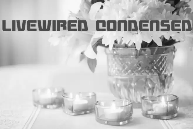 Livewired Condensed Font examples