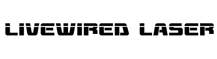 Livewired Laser  les polices de caractères gratuit tlcharger