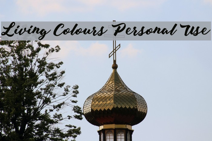 Living Colours Personal Use Font examples