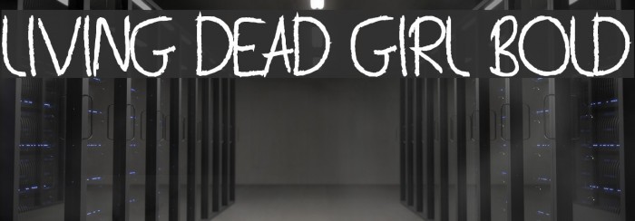 Living Dead Girl Bold Example 2