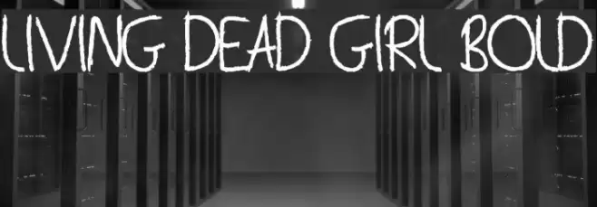 Living Dead Girl Bold Font examples