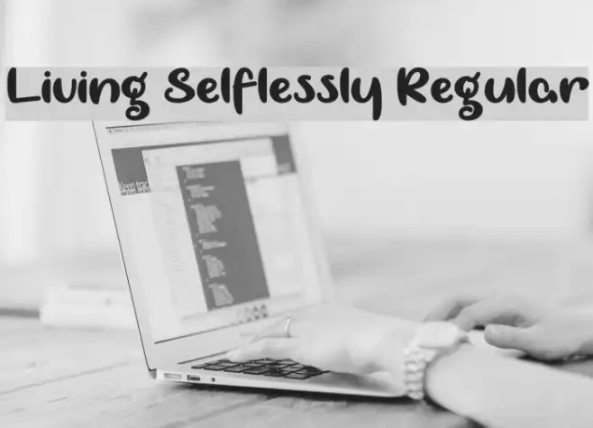 Living Selflessly Regular Example 1