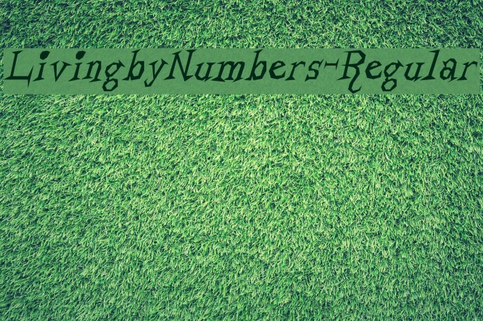 LivingbyNumbers-Regular Fonte examples