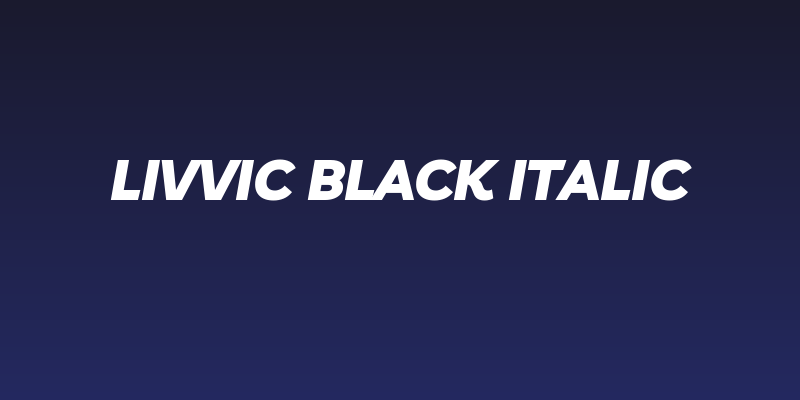 Livvic Black Italic Social Header