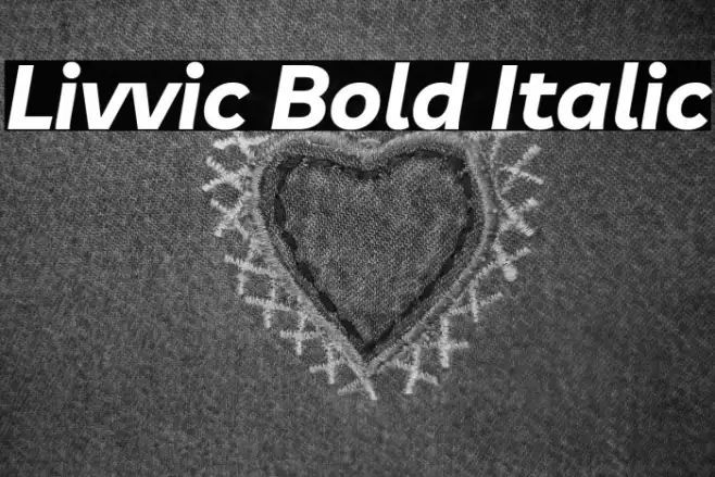 Livvic Bold Italic Example 2