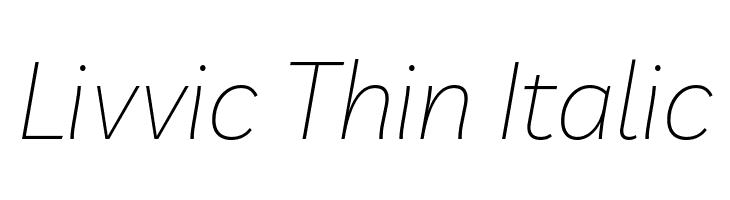Livvic Thin Italic  Fuentes Gratis Descargar