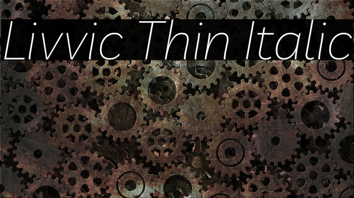 Livvic Thin Italic Example 1