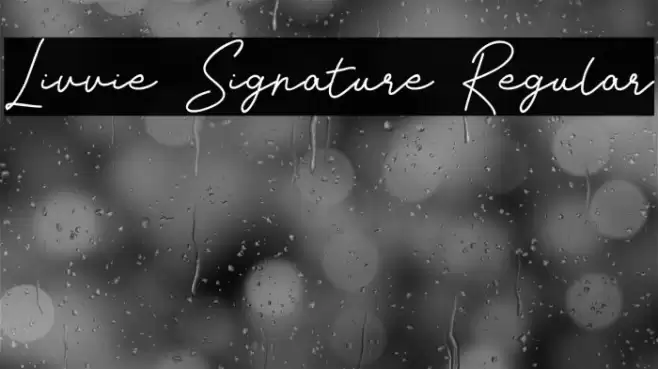 Livvie Signature Regular Font examples