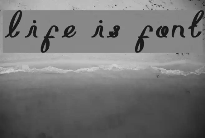 life is font Шрифта examples