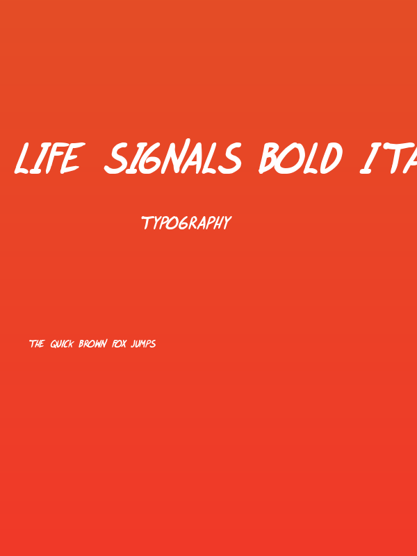 life signals Bold Italic Poster