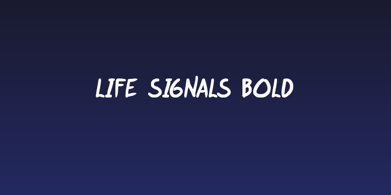 life signals Bold Social Header