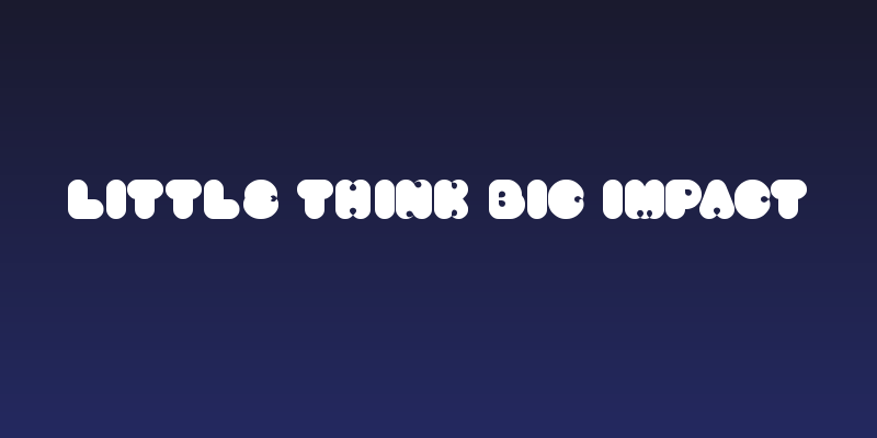 little think BIG IMPACT Social Header