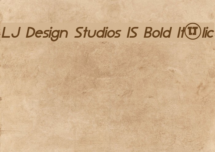 LJ Design Studios IS Bold Italic Fonte examples