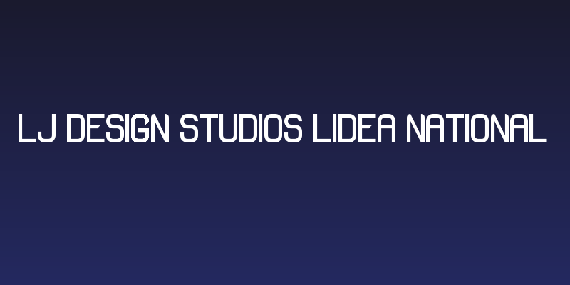 LJ Design Studios Lidea National Social Header