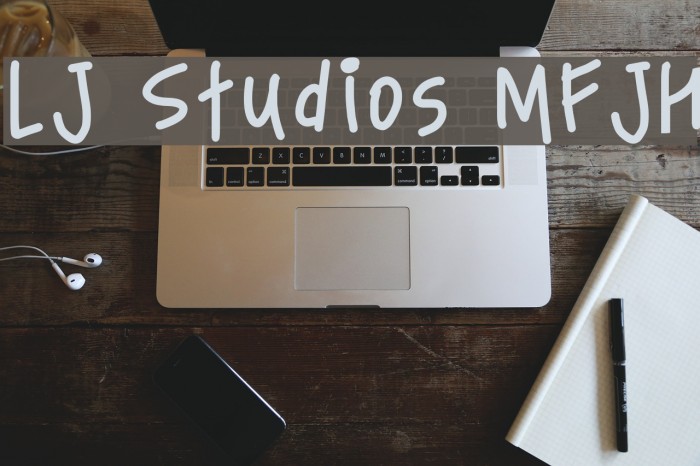 LJ Studios MFJH Font examples