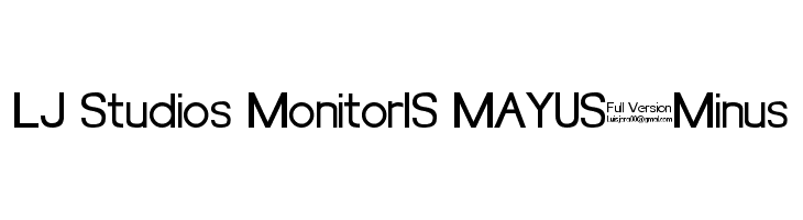 LJ Studios MonitorIS MAYUS/Minus Font