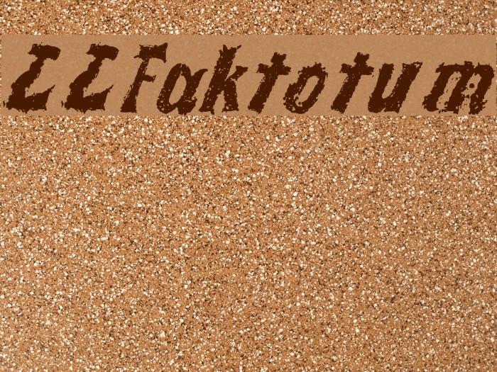 LLFaktotum Font examples