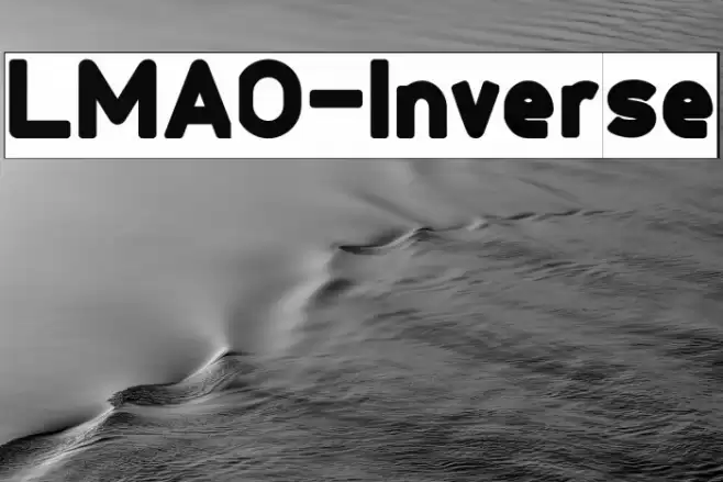 LMAO-Inverse Font examples