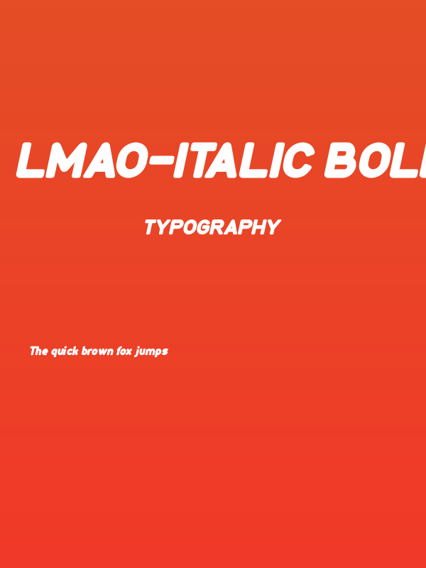 LMAO-Italic Bold Italic Poster