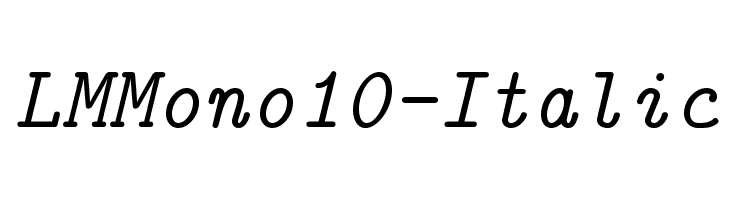 LMMono10-Italic Font