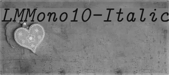 LMMono10-Italic Font examples