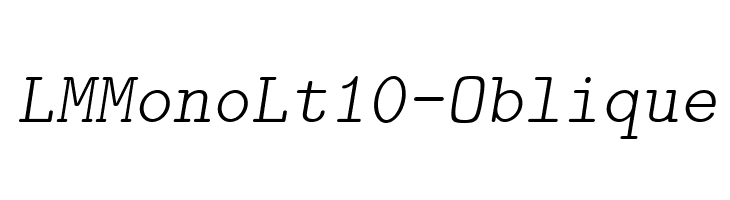LMMonoLt10-Oblique Font