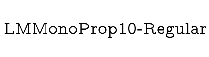 LMMonoProp10-Regular Font