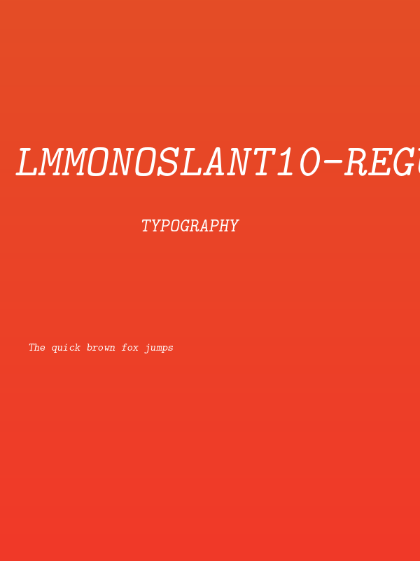 LMMonoSlant10-Regular Poster