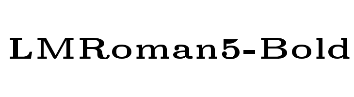 LMRoman5-Bold Font