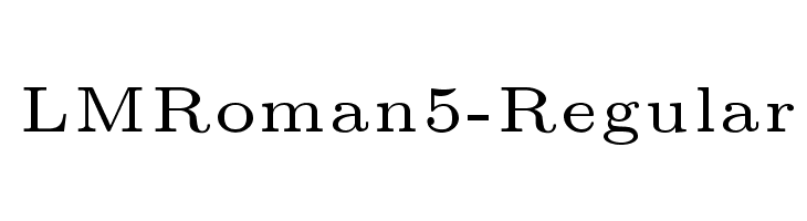 LMRoman5-Regular Font