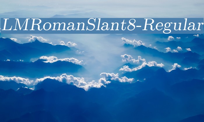 LMRomanSlant8-Regular Schriftart examples