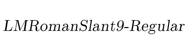 LMRomanSlant9-Regular Font