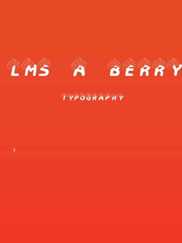LMS A Berry Nice Font Poster