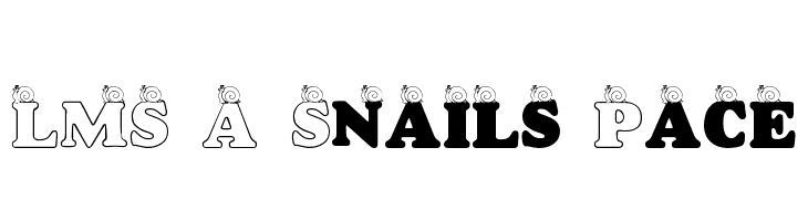 LMS A Snail's Pace  免费字体下载