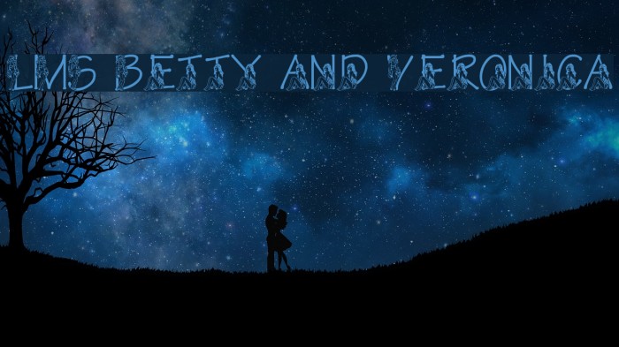 LMS Betty and Veronica Font examples