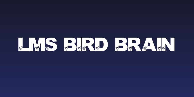 LMS Bird Brain Social Header