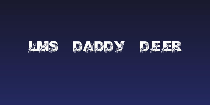 LMS Daddy Deer Social Header