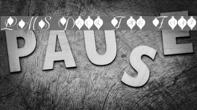 LMS Deck The Font Font examples