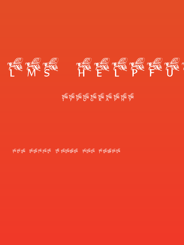 LMS Helpful Hunny Bee Poster