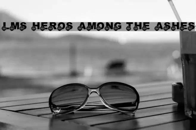 LMS Heros Among The Ashes Fonte examples