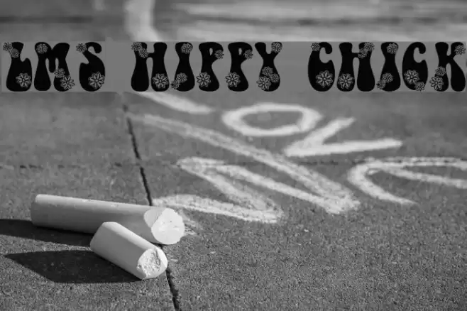 LMS Hippy Chick Schriftart examples