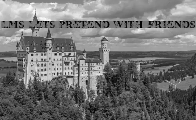 LMS Lets Pretend with Friends Font examples