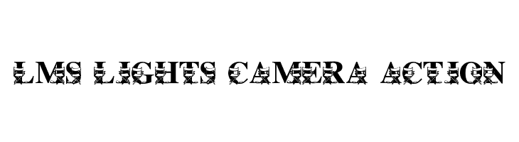 Lms Lights Camera Action Font Free Fonts Download