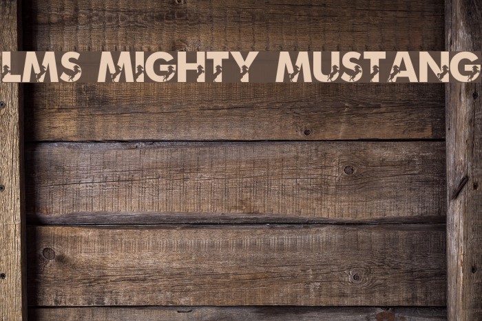 LMS Mighty Mustang Font examples