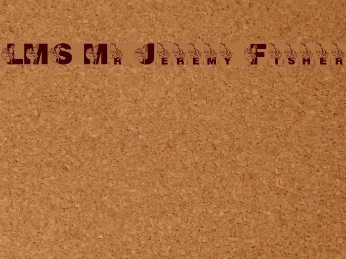 LMS Mr Jeremy Fisher Font examples