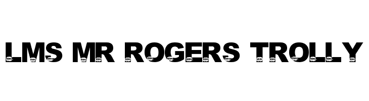 LMS Mr Rogers Trolly  Fuentes Gratis Descargar