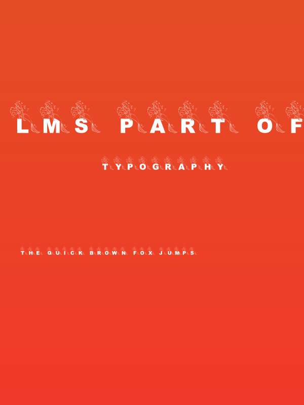 LMS Part Of The Font World Poster