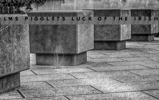 LMS Pigglet's Luck Of The Irish Font examples