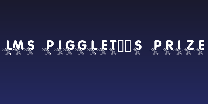 LMS Pigglet's Prize Social Header